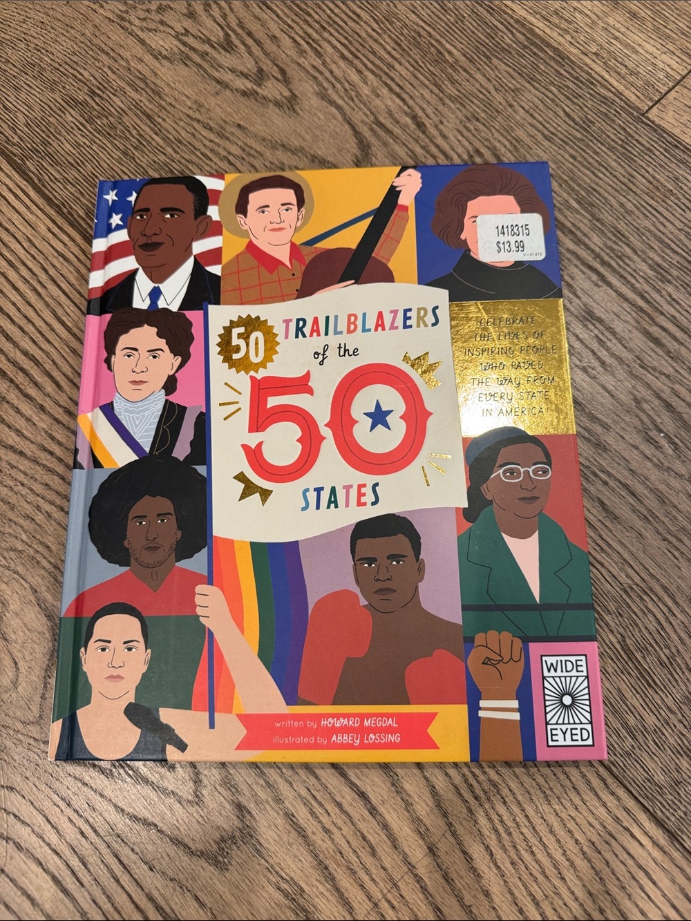 50 Trailblazers of the 50 States - Colorful Illustrated Hardcover